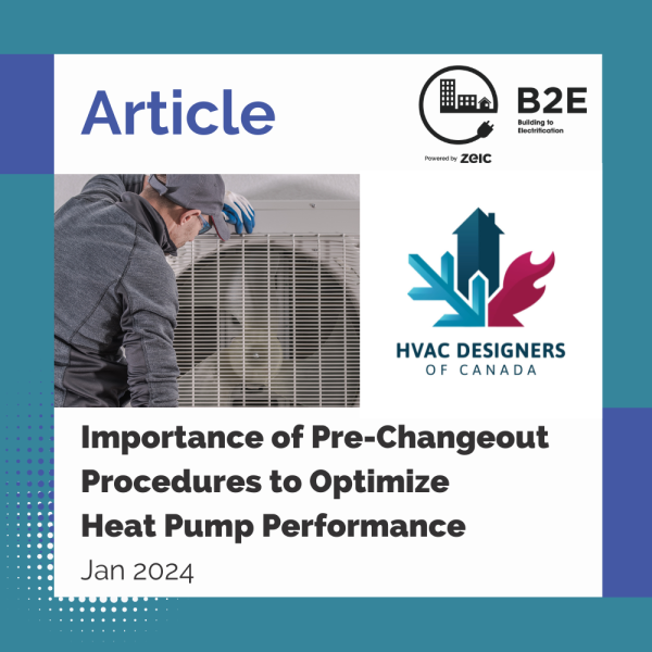 Importance of Pre-Changeout Procedures to Optimize Heat Pump